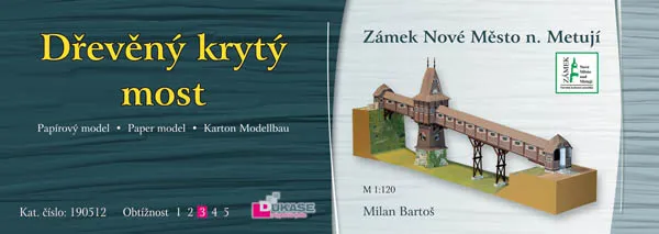 Papierový model Drevený krytý most - zámok Nové Město nad Metují